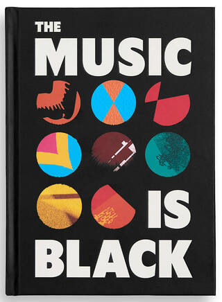 The Music is Black: A British Story exhibition book